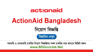 Action Aid Bangladesh Job Circular 2025